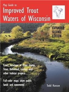 Map Guide To Improved Trout Waters of Wisconsin