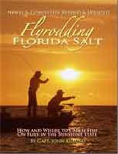 Flyrodding Florida Salt Revised Ed