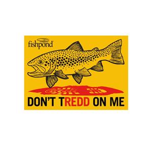 Fishpond Don't TRedd On Me Sticker